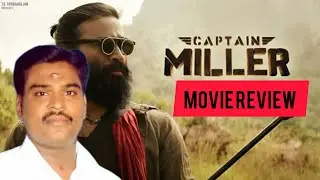 Captain Miller - Movie Review |Dhanush |Shivraj kumar|Sundeep Kishan|Arun Madeshwaran|sun pictures