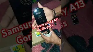 Samsung# galaxy a13# tempered Gorilla# glass5 📱 UNBOXING