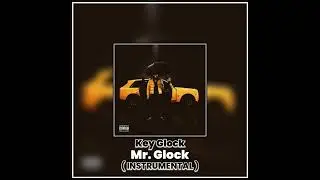 Key Glock － Mr. Glock ( INSTRUMENTAL )