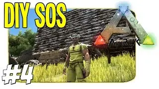 Ark Survival Evolved &mdash; SOS своими руками &mdash; Эпизод 4