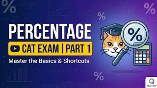 Percentage For CAT Exam Part 1 by Quantify