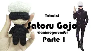 Satoru Gojo Amigurumi - Parte 1