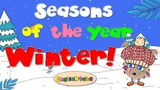 Winter / Seasons of the Year / Phonics Mix!