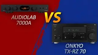 AV receiver vs stereo amplifier - Onkyo rz70 vs Audiolab 7000A