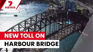 Two-way toll to be introduced on Sydney Harbour Bridge | 7NEWS
