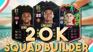 FIFA 20 | BEST 20K SQUAD BUILDER!!