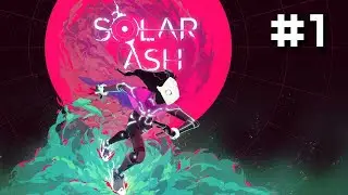 Solar Ash - O Magn&iacute;fico In&iacute;cio de Gameplay em Portugu&ecirc;s!
