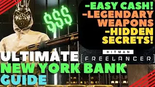 Hitman Freelancer ULTIMATE New York Guide: FREE Legendary Gear, EASY Cash, Hidden Secrets! #hitman