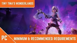 Tina Tina's Wonderland System Requirements For PC | GameReq #tinatinaswonderland