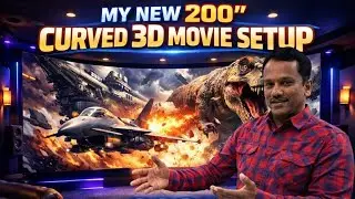 My New 200 inch Curved 3D  Movie Show setup 2026