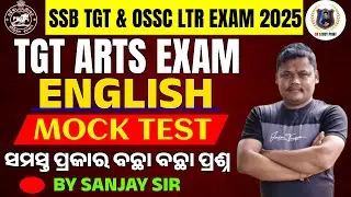 🔥 English Grammar All Selected MCQs for OSSC LTR & SSB TGT Exam 2025 | SR Live Sanjay Sir