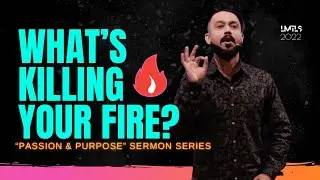 What's Killing Your Fire? | Sermon on Passion & Purpose | Limitless Goa