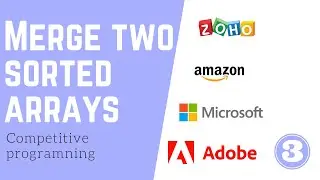 Tamil | Merge two sorted arrays without extra space | 0(m*n) time | gfg | leetcode | interview