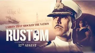 Rustom : Rustom full movie in hindi ! Rustom movie real story