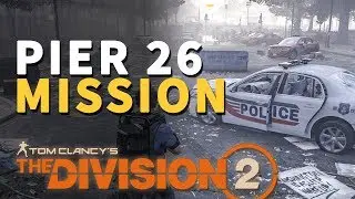Pier 26 The Division 2 (James Dragov cutscene)