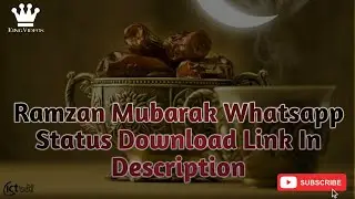 Ramzan Mubarak WhatsApp Status Download Link In description