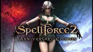 spellforce 2 anniversary ed  no commentary (played by noob ) part 1
