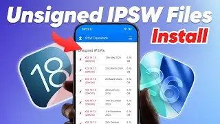 How to Restore Unsigned IPSW on iPhone? | Install Older iOS (iOS 26 / iOS 18) &ndash; 2025