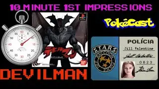 10 Minute 1st Impressions : Devilman