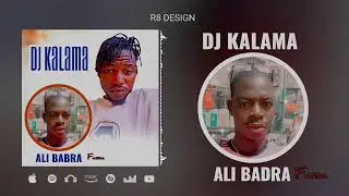DJ KALAMA. BADRA ALI