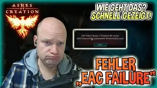 AOC | EAC Failure - Explained Simply - Ashes of Creation - Alpha - German