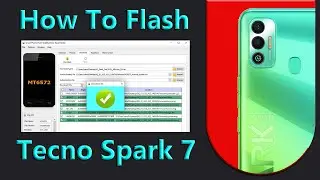 How To Flash Tecno Spark 7 KF6 Stock Firmware Install Dead Boot Repair With Free Tool