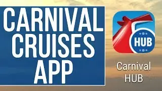 Carnival Hub App - Carnival Cruise Lines On Mobile