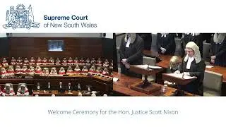 Welcome Ceremony for the Hon. Justice Scott Nixon - Tuesday 8 August 2023