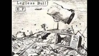 Government Issue- Legless Bull E.P.