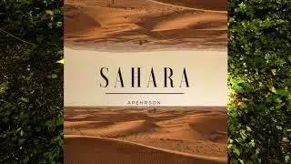 Sahara (prod. by APehrson)