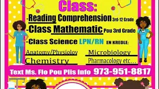 Class Science LPN/RN Reading /MathOnline Classes with Ms. Flo
