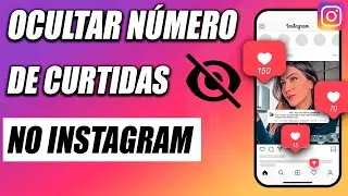COMO OCULTAR CURTIDAS NO INSTAGRAM
