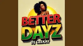 Better Dayz