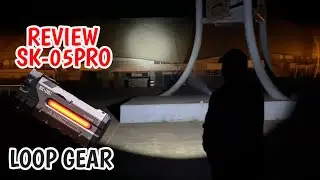REVIEW Y PRUEBA DE LA LINTERNA SK-05PRO DE LOOP GEAR