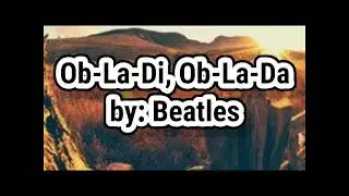 #musiclovers #musicph #loveliit#Ob-La-Di, Ob-La-Da#Beatles Ob-La-Di, Ob-La-Da/(Beatles)