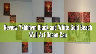 Review Yxbhhym Black and White Gold Beach Wall Art Ocean Canvas Seascape Prints Posters Zen Wall Art