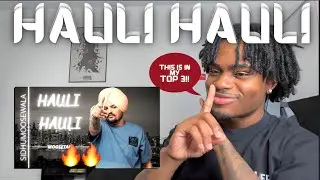 Hauli Hauli - Sidhu Moose Wala | ТОП 3??? | Впервые слышу | Реакция!!!