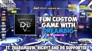 FUN CUSTOM GAME WITH DREAMBIG X SUPPORTER! [RULES OF SURVIVAL]