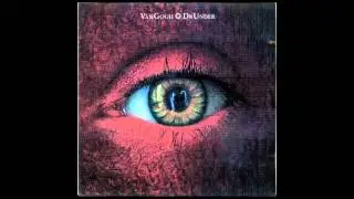Van Gogh - Dr Under - (Audio 2002) HD