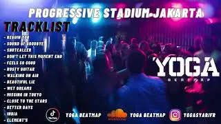 DJ PROGRESSIVE STADIUM JAKARTA BEST SONG | MIXTAPE 2024