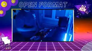 Dj Xen Live Stream // OPEN FORMAT !!!