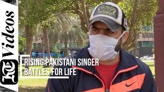 Rising Pakistani singer in UAE battles for life