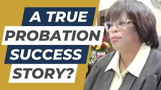 Does She Deserve It? Judge Boyd Hears EARLY PROBATION TERMINATION REQUEST From Well Spoken Defendant