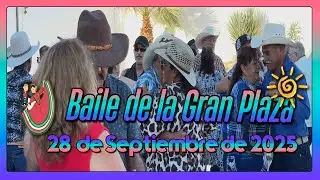 Baile de la Gran Plaza de Piedras Negras | 28 Septiembre 2025 🎶💃