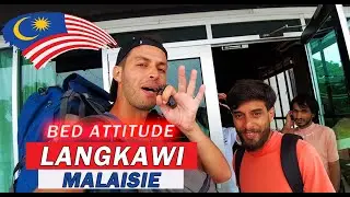MALAISIE: JE QUITTE LA MEILLEUR AUBERGE DE LANGKAWI - VLOG #26