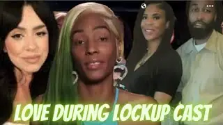 Love During Lockup Season 3 Cast & Returning Life After Lockup Couples #loveduringlockup #wetv