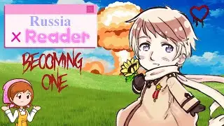 Let's Play!: Becoming One [Russia x Reader]