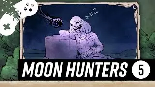 Moon Hunters: I Should Join A Cult | Episode 5 | As I Play Dying
