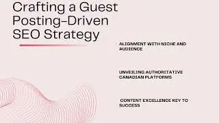 Elevate Your SEO Strategy With Guest Posting In Canada