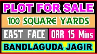 Plot for sale in bandlaguda jagir